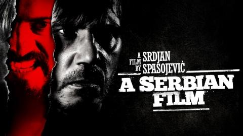 A Serbian Film (2010)