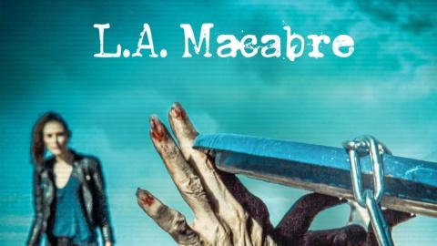 L.A. Macabre