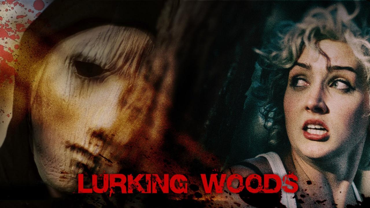 Lurking Woods (2017)