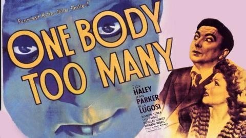 One Body Too Many (1944)