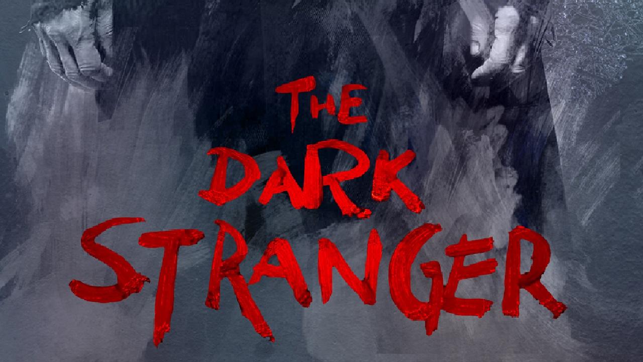 The Dark Stranger (2015)