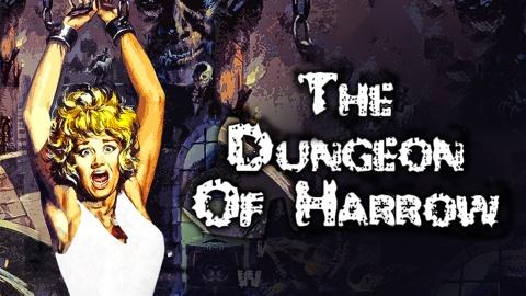 The Dungeon of Harrow (1962)