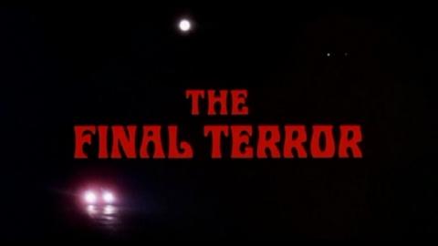 The Final Terror (1983)