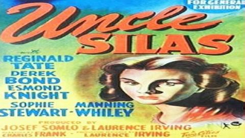 Uncle Silas [aka The Inheritance] (1947)