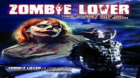 Zombie Lover (2011)