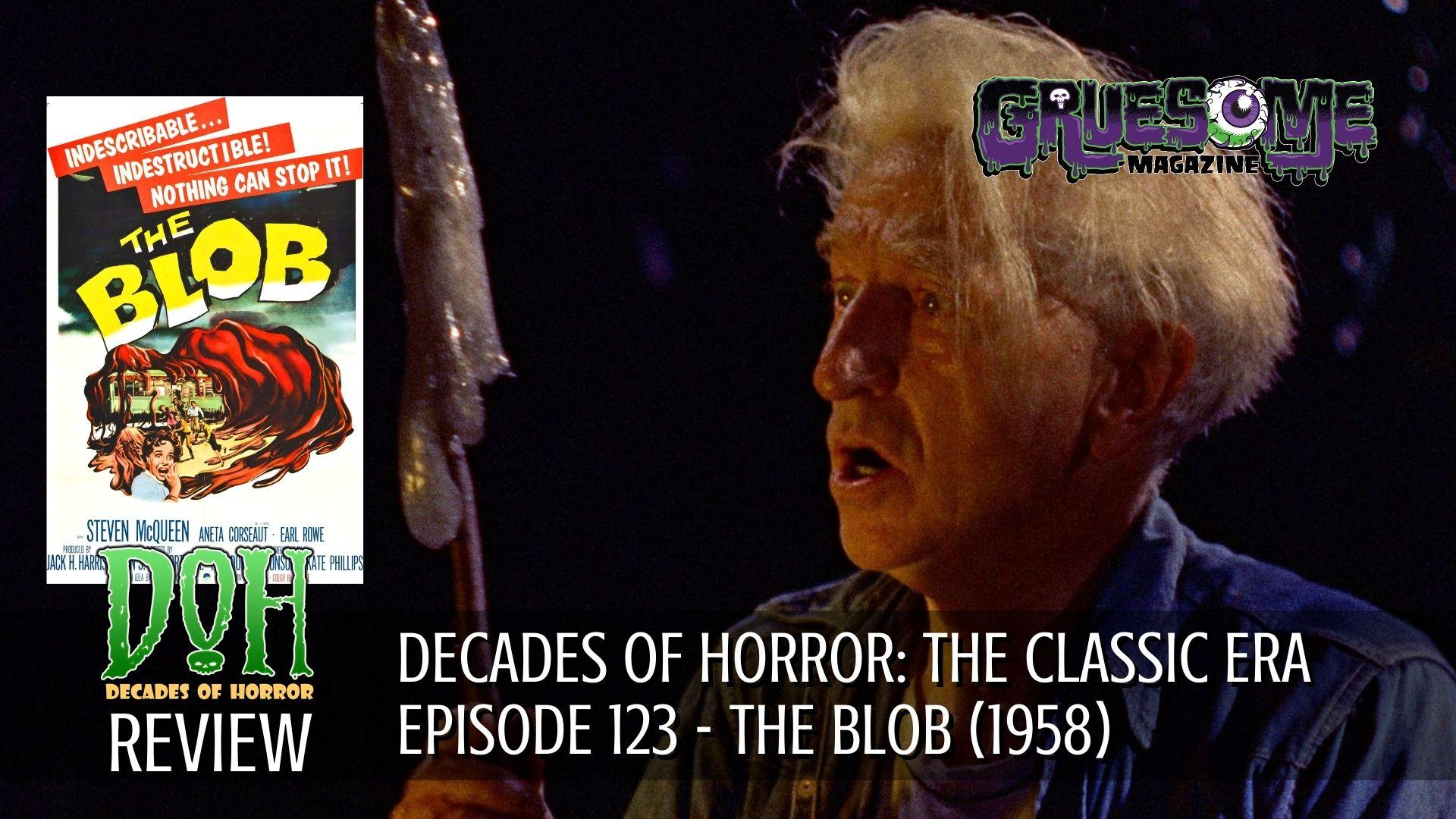 S01E123 The Blob - Movie Review