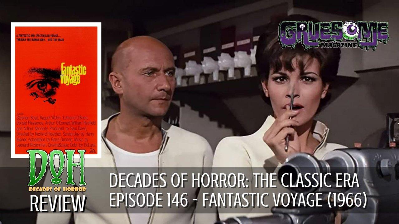 S01E146 Video Review - Fantastic Voyage