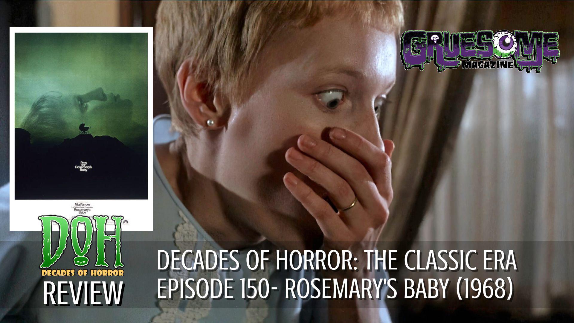 S01E150 Video Review - Rosemary's Baby