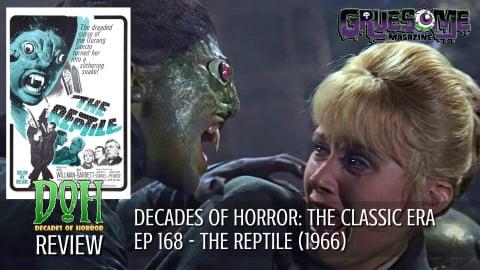 S01E168 Video Review - THE REPTILE