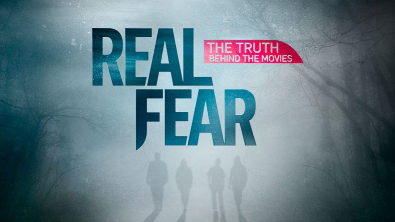 Real Fear: The Truth Behind the Movies (2012)